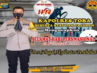 Kapolres Toba AKBP Akala Fikta Jaya, S.ik, MH mengucapkan Selamat Hari Pers Nasional (HPN) 2021 kepada seluruh wartawan di Kabupaten Toba