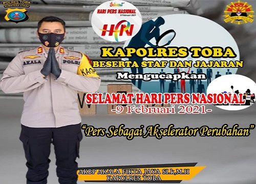 Kapolres Toba AKBP Akala Fikta Jaya, S.ik, MH mengucapkan Selamat Hari Pers Nasional (HPN) 2021 kepada seluruh wartawan di Kabupaten Toba